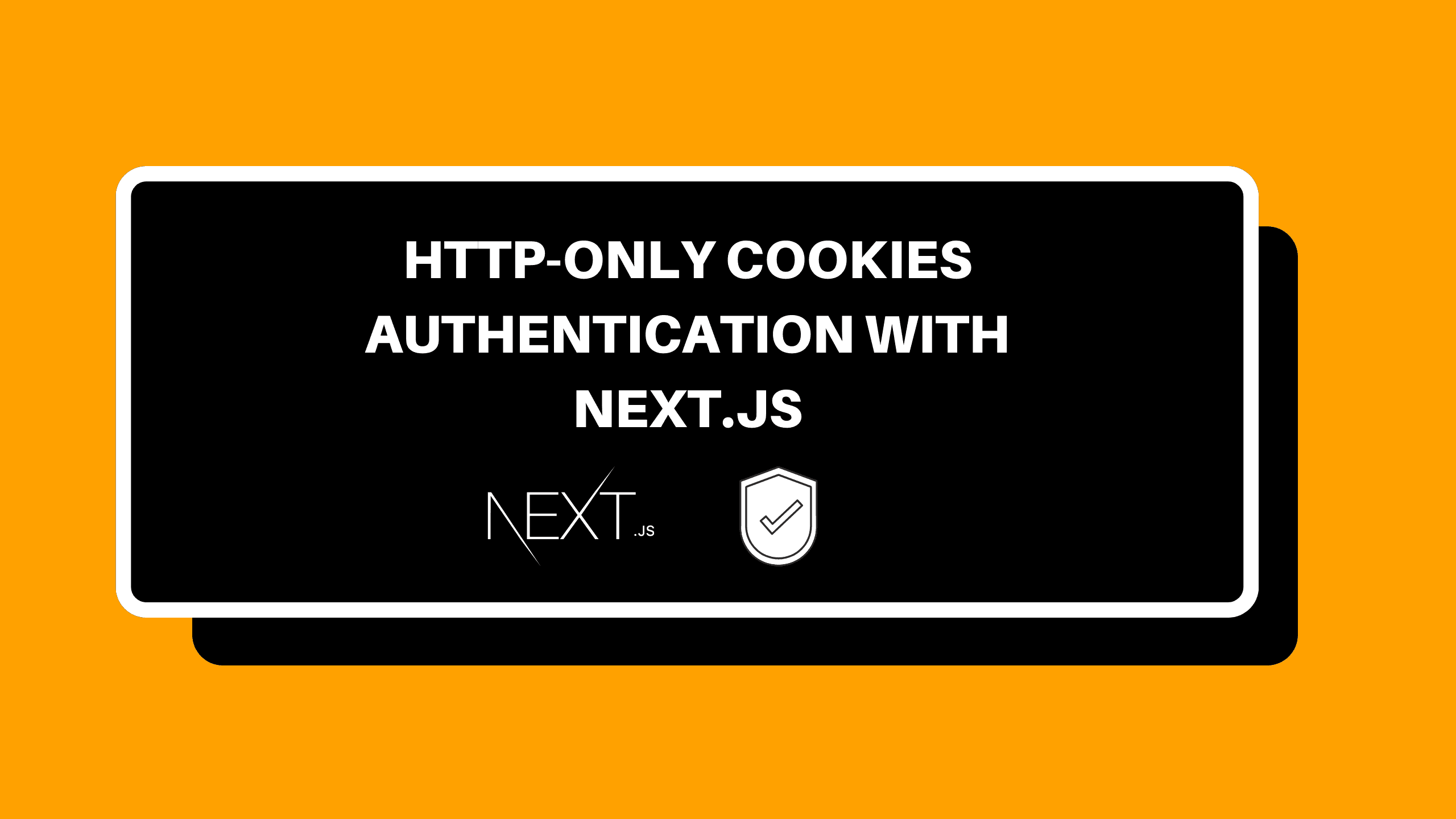 HTTP-Only Cookies Authentication with Next.js
